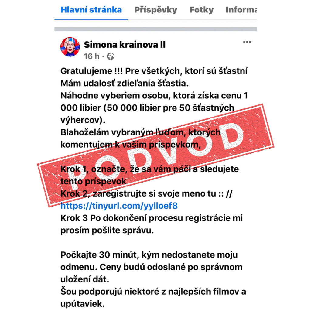Príspevok na Facebooku v slovenčine oznamuje falošnú súťaž s návodom, na ktorom je šikmo cez text vyrazené veľké červené PODVOD (čo znamená podvod alebo scam), ktoré varuje pred falošnými profily.